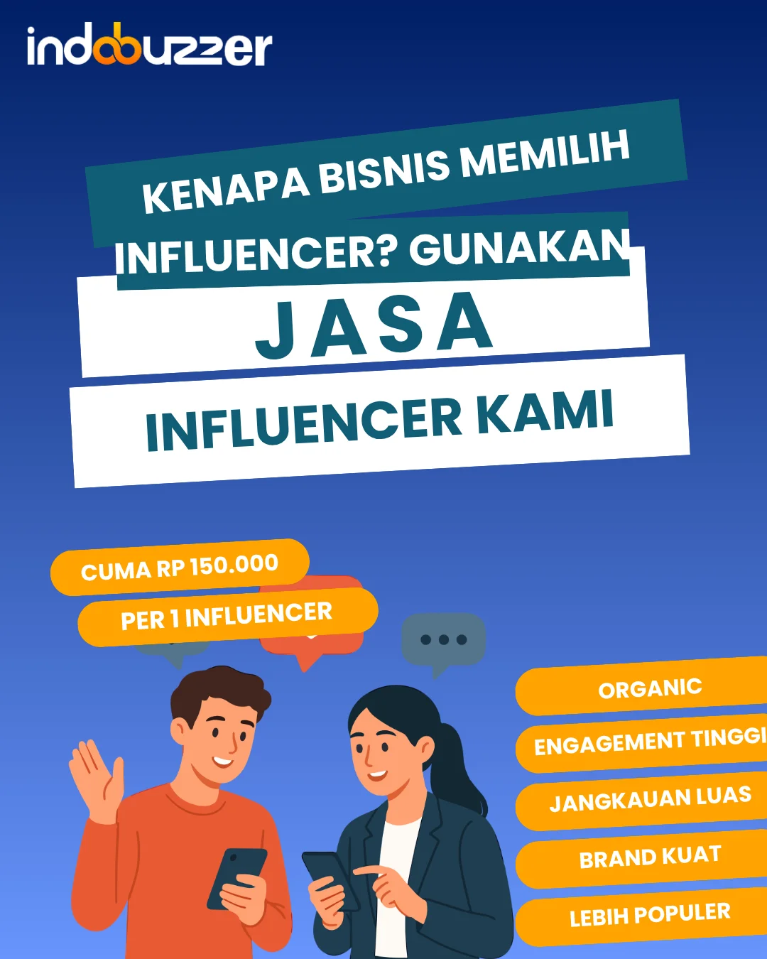 Kenapa Bisnis Memilih Influencer? Gunakan Jasa Influencer