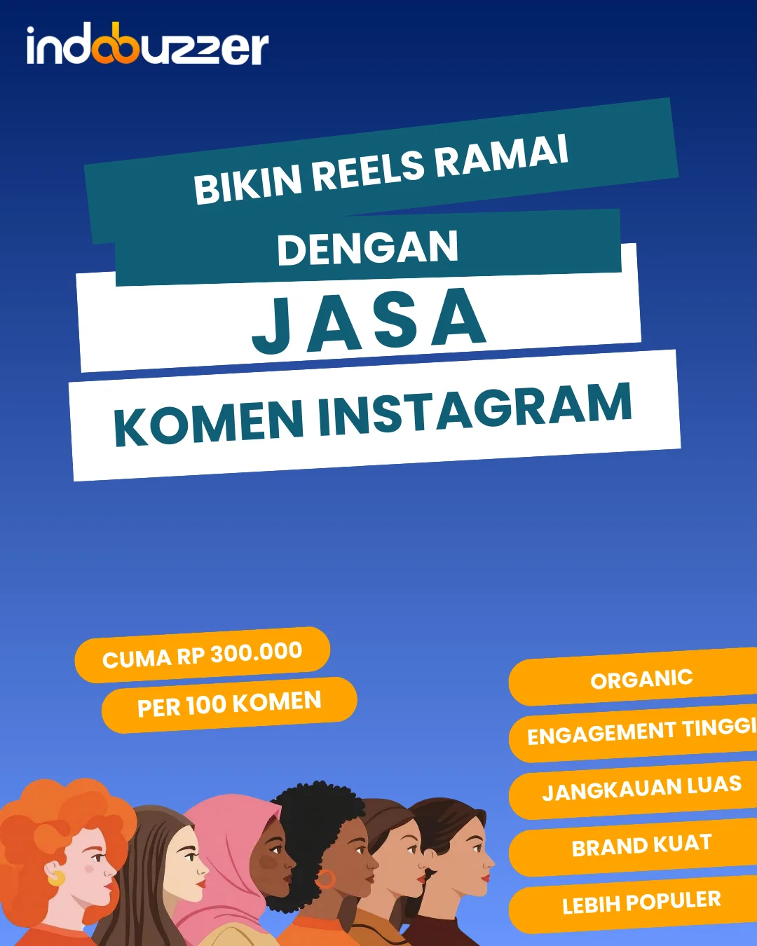 Bikin Reels Ramai dengan Jasa Komentar Instagram Indobuzzer
