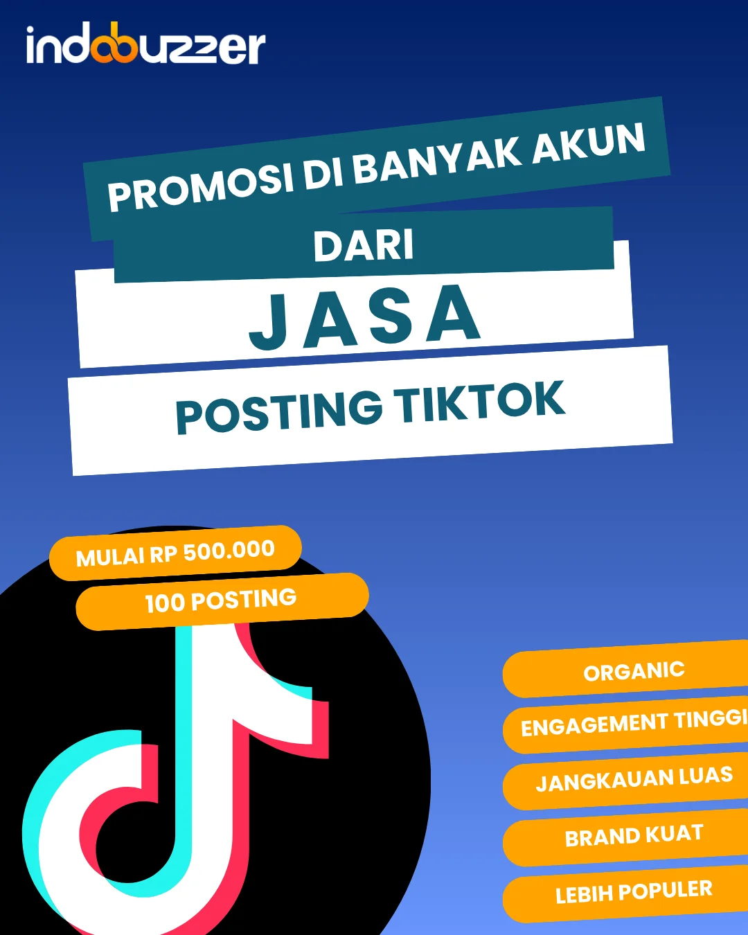 Promosi Di Banyak Akun Dari Jasa Posting Tiktok Buzzer