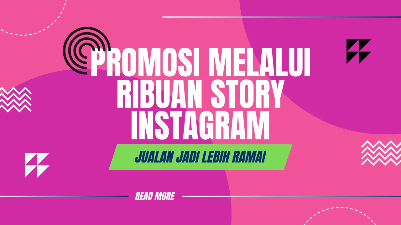 Promosi Disebar Banyak Akun Buzzer Melalui Story Instagram