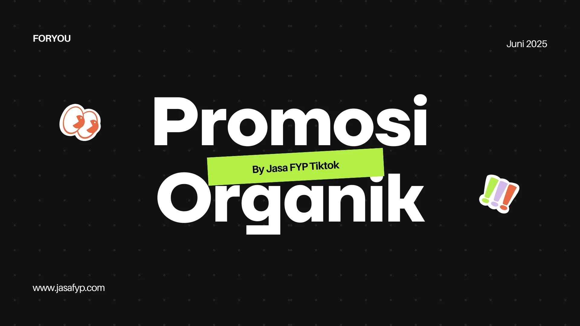 Solusi Promosi Organik dengan Bantuan Jasa FYP Tiktok
