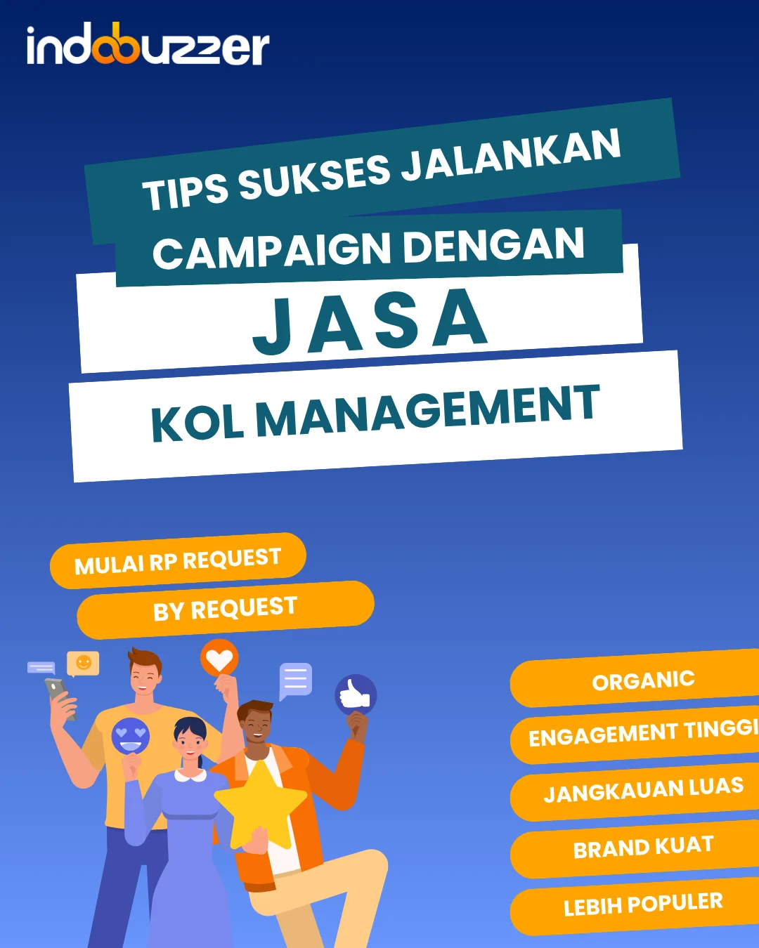 Tips Sukses Jalankan Campaign dengan Jasa KOL Management