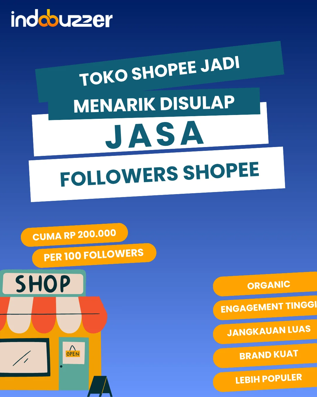 Toko Shopee Jadi Menarik Disulap Jasa Followers Shopee Buzzer