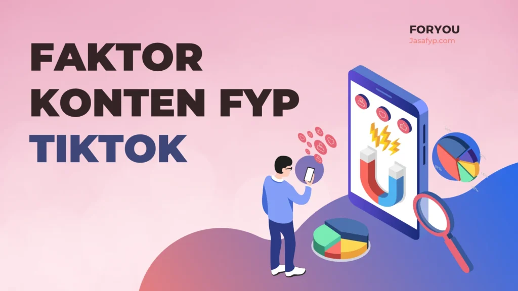 faktor fyp konten tiktok