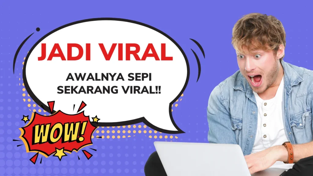 dari sepi jadi viral
